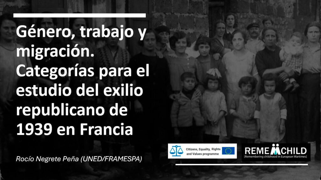 Género, trabajo y migración. Categorías para el estudio del exilio republicano de 1939 en Francia
