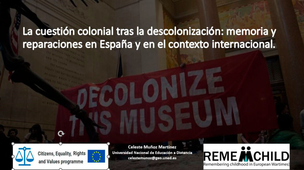 La cuestión colonial tras la descolonización: memoria y reparaciones en España en el contexto internacional