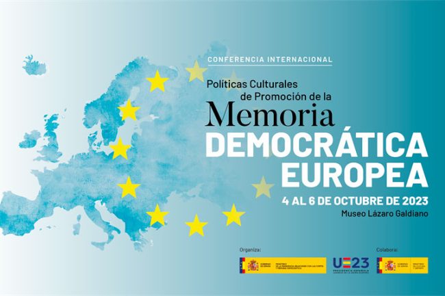 conferencia-internacional-sobre-politicas-culturales-memoria-democratica-europea Conferencia Internacional sobre Políticas culturales para la promoción de la Memoria Democrática Europea